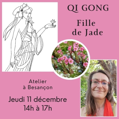 Jeudi 11 décembre, ressourcez-vous avec la Fille de Jade